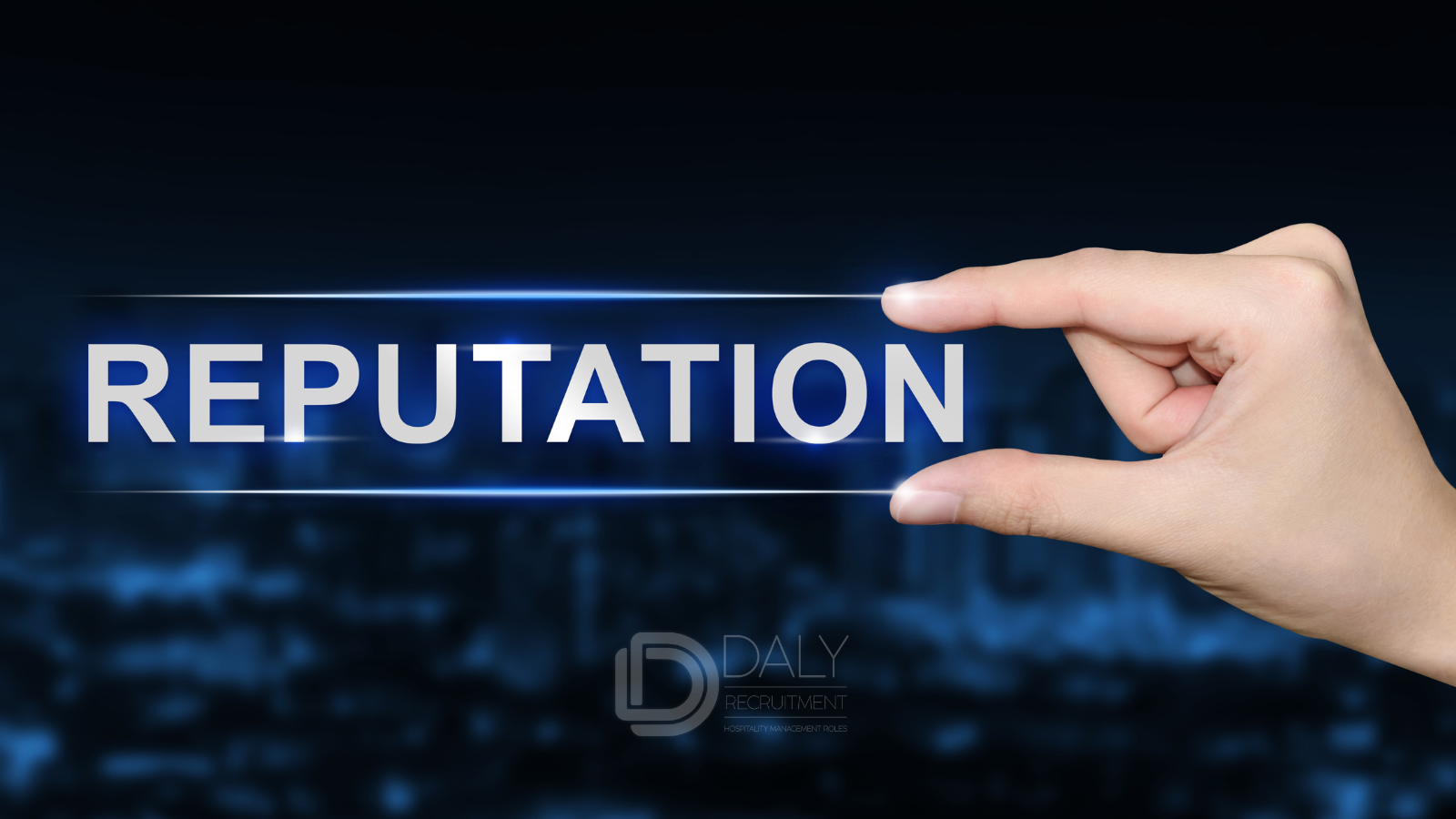Reputation Management and Its Impact on Hiring